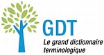 Office québécois de la langue française (OQLF) - Grand dictionnaire terminologique (GDT) / Banque de dépannage linguistique (BDL)